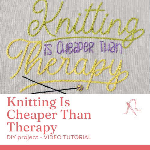 Lavorare a maglia è più economico della terapia Lettere ricamate a mano